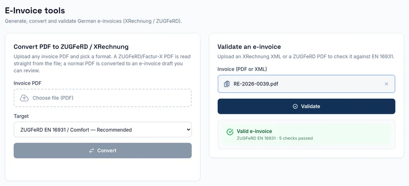 The e-invoice tools: converting a PDF into ZUGFeRD or XRechnung beside checking one, with the ZUGFeRD file RE-2026-0039.pdf valid to EN 16931.